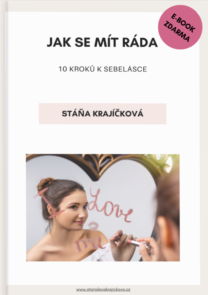 E-book Jak se mít ráda - Stáňa Krajíčková